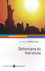 Dictionnaire du libéralisme book image