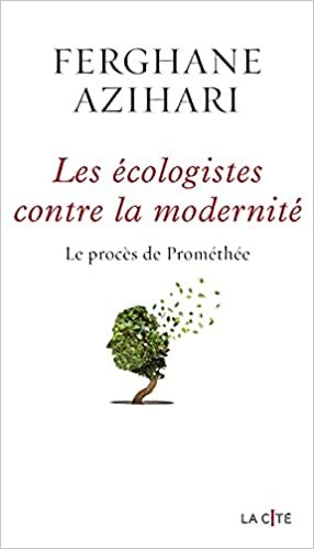 Les Écologistes contre la modernité cover