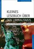 Kleines Lesebuch über den Liberalismus book image