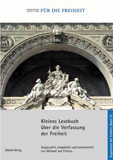 Kleines Lesebuch über die Verfassung der Freiheit book image