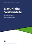 Natürliche Verbündete - Marktwirtschaft und Umweltschutz book image