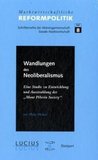 Wandlungen des Neoliberalismus: Eine Studie zu Entwicklung und Ausstrahlung der Mont Pèlerin Society book image