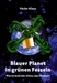 Blauer Planet in gr�nen Fesseln cover