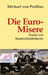 Die Euro-Misere: Essays zur Staatsschuldenkrise cover