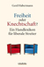 Freiheit oder Knechtschaft? cover