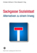 Sackgasse Sozialstaat: Alternativen zu einem Irrweg cover