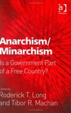 Anarchism/Minarchism: Is a Government Part of a Free Country? book image