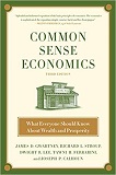 Common Sense Economics: What Everyone Should Know about Wealth and Prosperity book image
