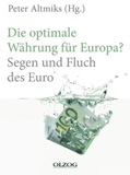 Die optimale Währung für Europa? Segen und Fluch des Euro book image