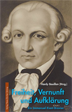 Freiheit, Vernunft und Aufklärung: Ein Immanuel-Kant-Brevier book image