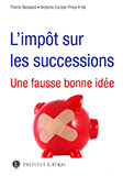 L'impôt sur les successions: une fausse bonne idée book image