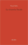 La tirannia fiscale book image