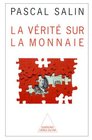 La vérité sur la monnaie book image