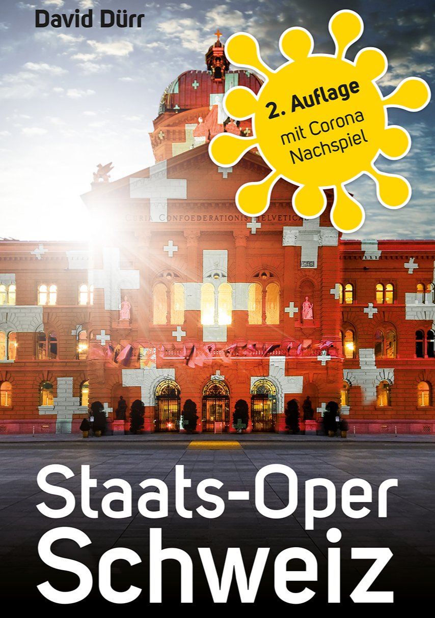 Staats-Oper Schweiz — zweite Auflage mit Corona-Nachspiel book image