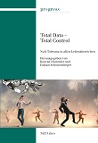 Total Data — Total Control: Nulltoleranz in allen Lebensbereichen book image